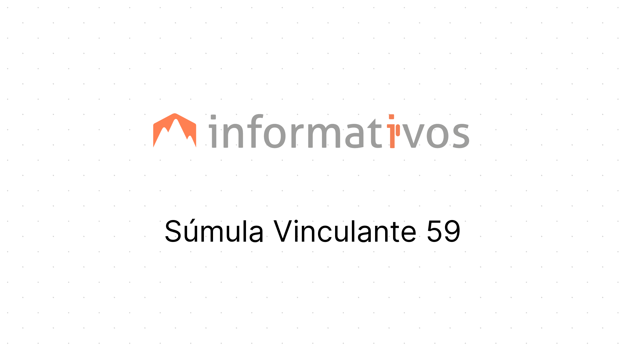 s-mula-vinculante-59-stf